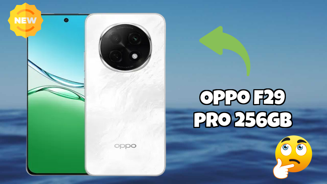 OPPO F29 Pro 256GB RAM Test: Is 8 GB RAM Sufficient for 2026?