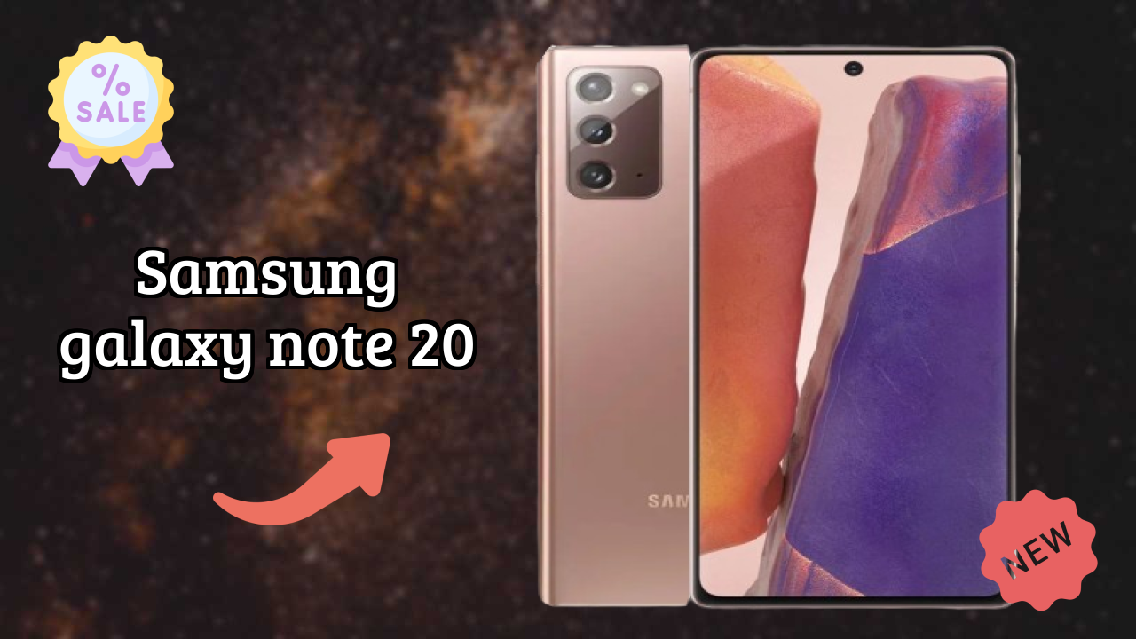 Samsung Galaxy Note 20 Display Quality: Super AMOLED Plus Explained