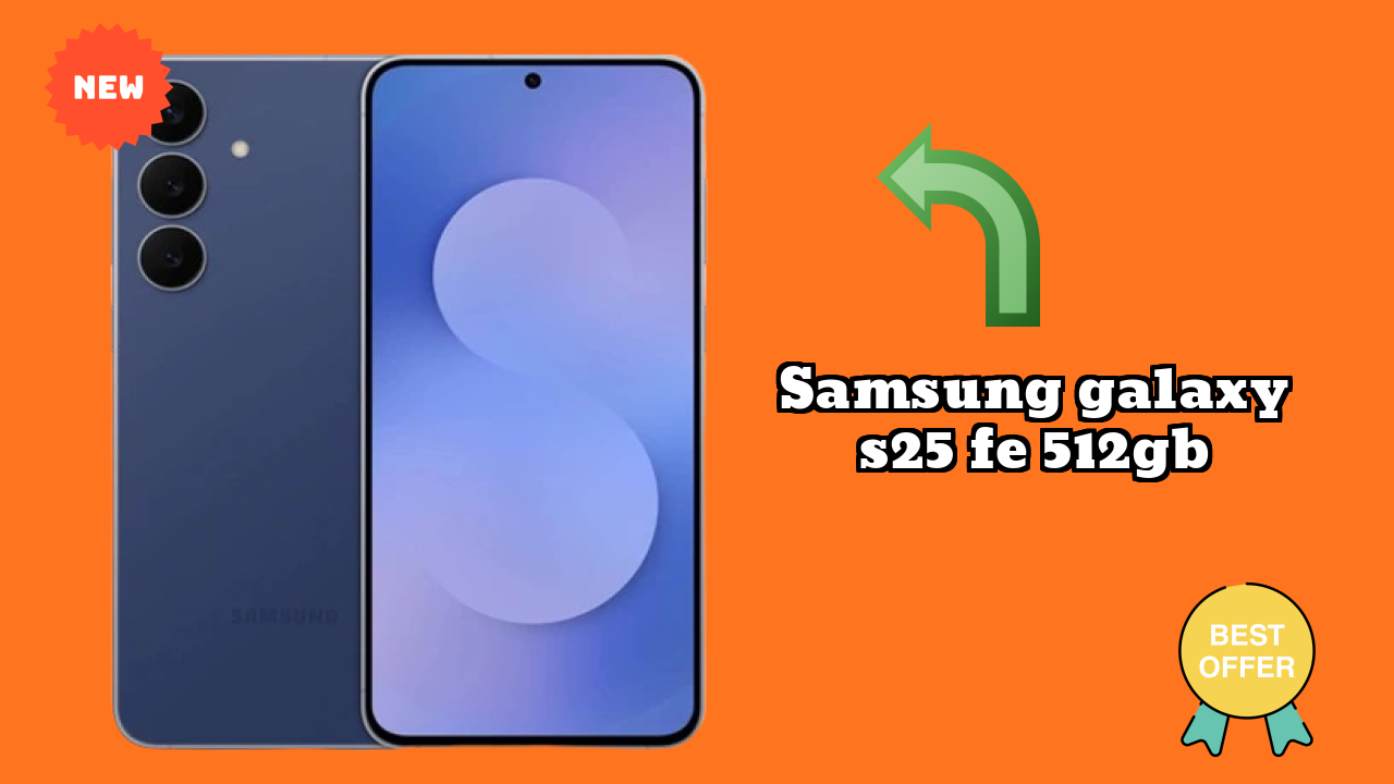 Samsung Galaxy S25 FE 512GB Battery Review: 4900 MAh Endurance Test