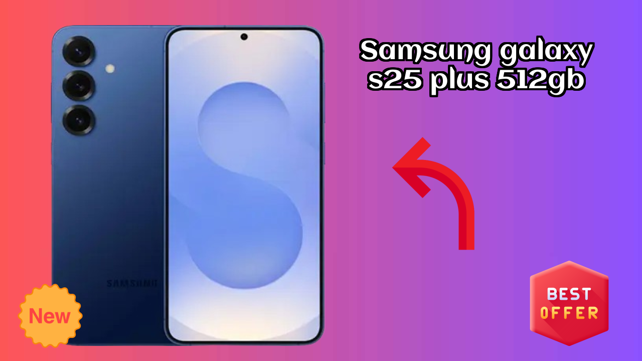 Samsung Galaxy S25 Plus 512GB Battery Test: 4900 MAh Real-World Review