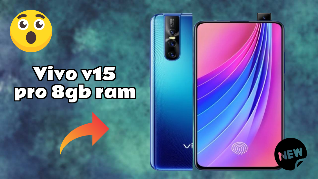 Vivo V15 Pro 8GB RAM Battery Life: 3700 MAh Fast Charging How Long Lasts