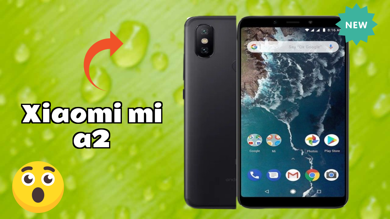 Xiaomi Mi A2 Battery Life: 3010 MAh Quick Charging How Long Lasts