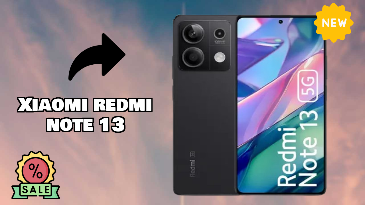 Xiaomi Redmi Note 13 2026 Buyer Guide – Best Value Mobile?
