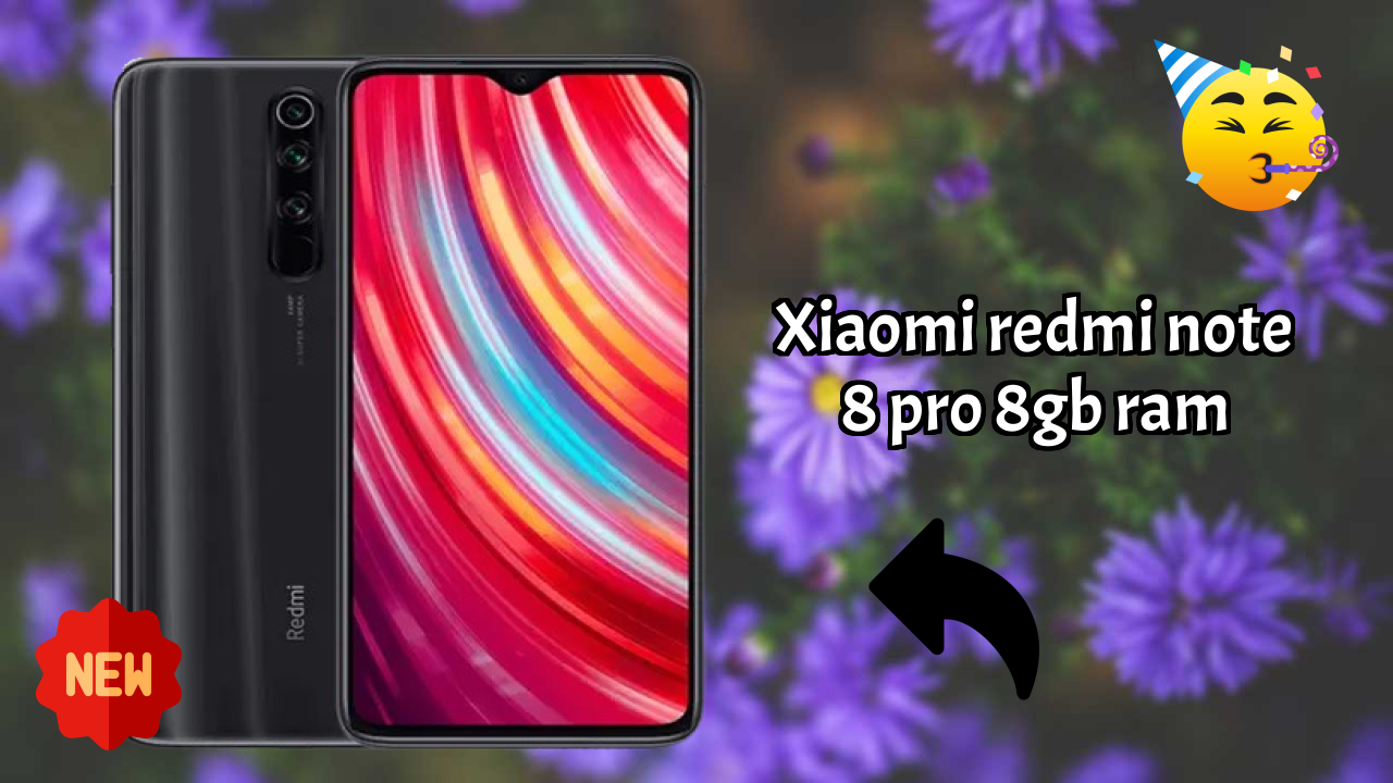 Xiaomi Redmi Note 8 Pro 8GB RAM Display Analysis: IPS LCD Quality